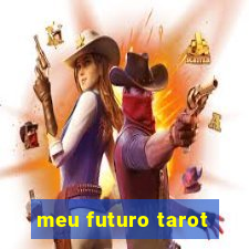 meu futuro tarot